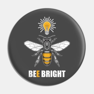 bee bright Pin