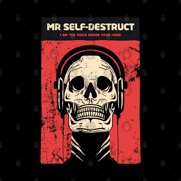 Mr Self Destruct by artslave