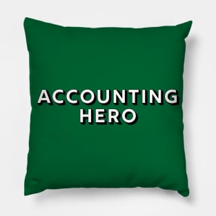 Accounting Hero Pillow