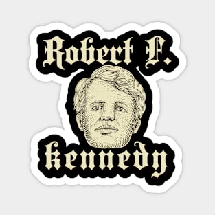 Robert F. Kennedy Presidential Primary Campaign Magnet