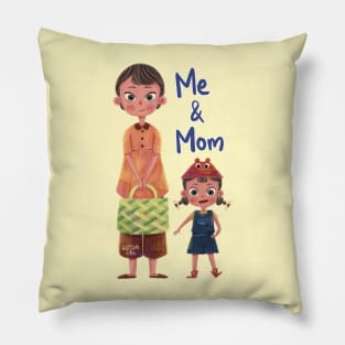 Me and Mom Pillow