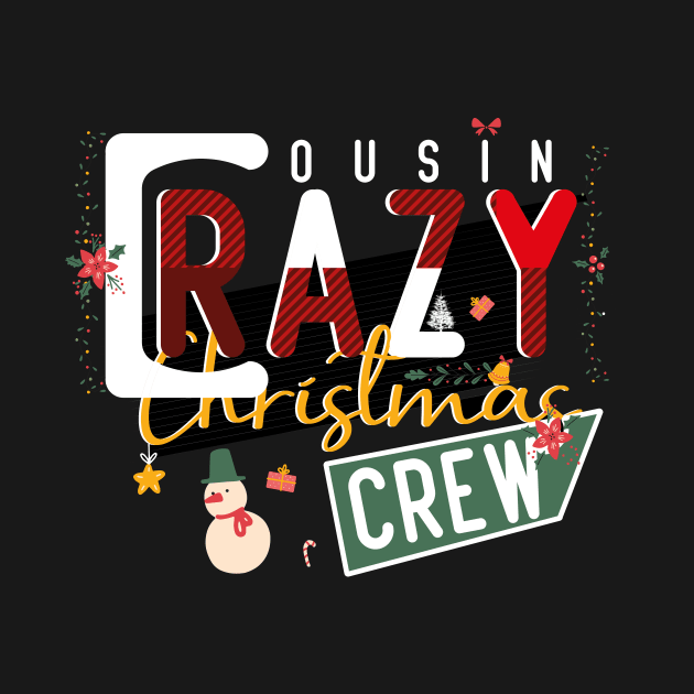 Crazy cousin christmas crew by pixelprod