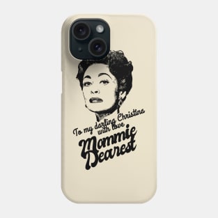 Mommie Dearest 1980s Style Classic Phone Case