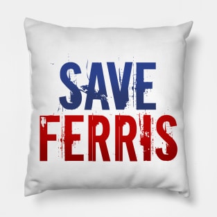 Save Ferris Pillow