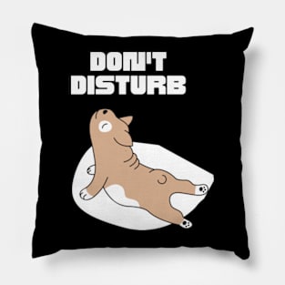 Don't Disturb: Pawsome Vibes with a Canine Twist! Pillow