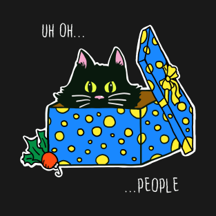 Scaredy Cat in a Present says "Uh Oh...People" T-Shirt