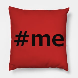 # me Pillow