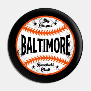 Baltimore Retro Big League Baseball - Black Pin