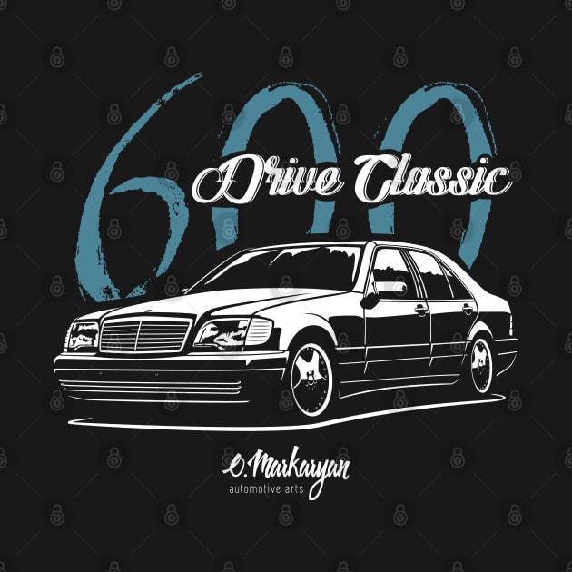 Drive classic S600 by Markaryan