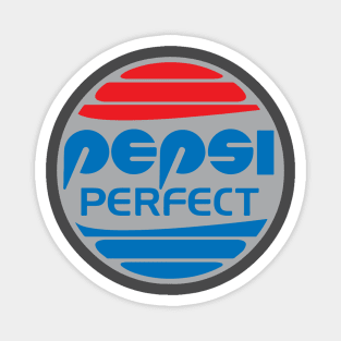 Hey Hey Hey All I want is a Pepsi Magnet