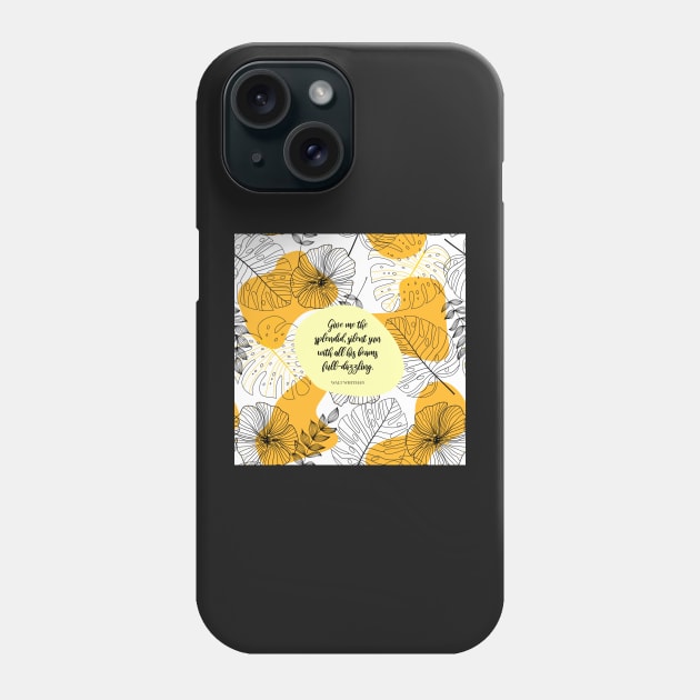 The splendid, silent sun - Walt Whitman Phone Case by StudioCitrine