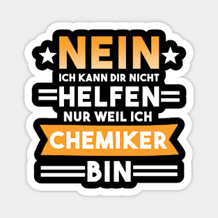 Chemiker Chemie Spruch Magnet