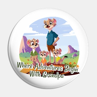 Where Adventures Beguin With Grandpa Pin