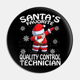 Santas Favorite Quality Control Technician Christm Pin