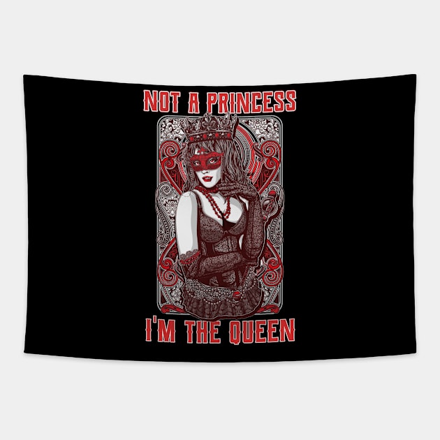 Not a princes, I am the queen | Strong women | Empowered women | Queens Tapestry by Fashionablebits