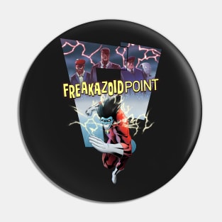 FreakazoidPoint! Pin