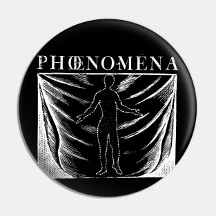 phenomenon Pin