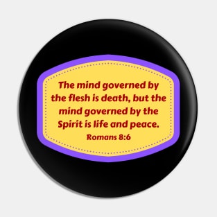 Bible Verse Romans 8:6 Pin