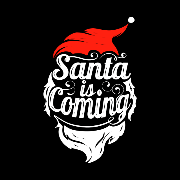 Santa Is Coming Santas Hat And Beard Christmas by SinBle