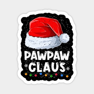 Pawpaw Claus Christmas Santa Family Matching Pajama Magnet