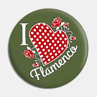 I love Flamenco Pin