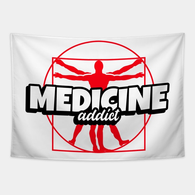 Medicine addict Human Ratio - Medical Student In Medschool Funny Gift For Nurse & Doctor Medicine Tapestry by Medical Student Tees