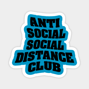 Anti-Social Social Distance Club Magnet