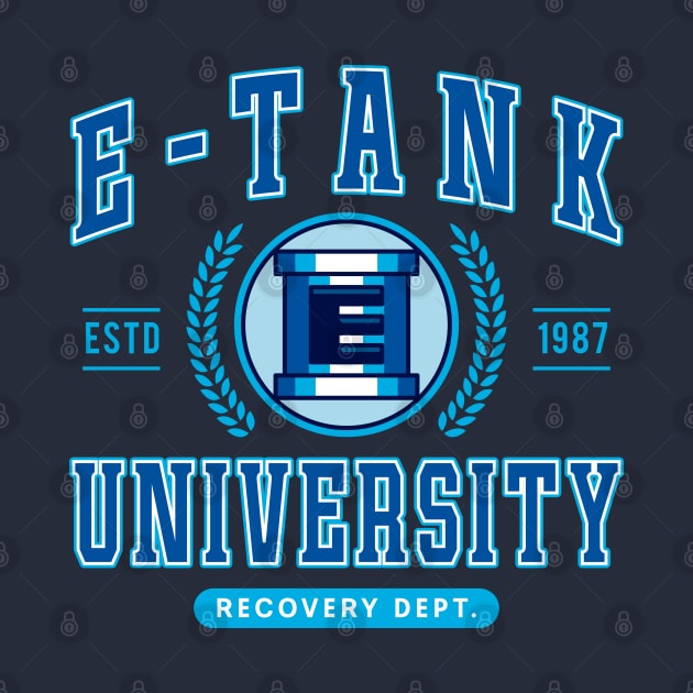 E Tank University by Lagelantee