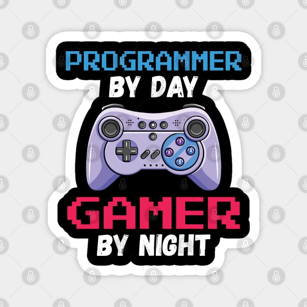 Programmer By Day Gamer By Night Magnet by DragonTees