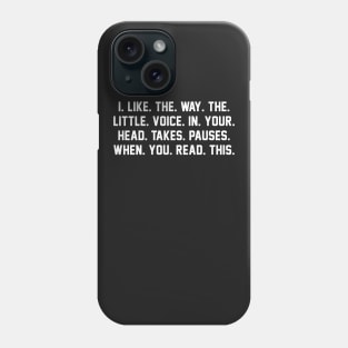 FUNNY HEAD PAUSES Phone Case