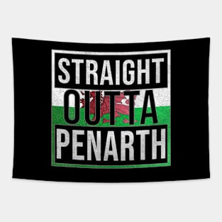 Straight Outta Penarth - Gift for Welshmen, Welshwomen From Penarth in Wales Welsh Tapestry