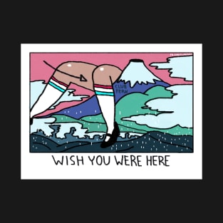 Wish u were here T-Shirt