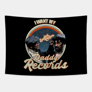 Sanford and son - Fredd I Want My Daddy Records White Tapestry