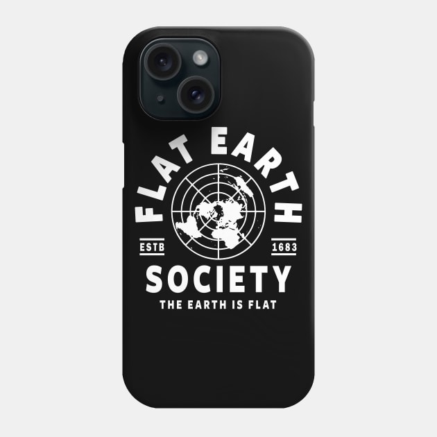 FLAT EARTH SHIRT, FLAT EARTH SOCIETY T-SHIRT, FLAT EARTHER Phone Case by Tshirt Samurai