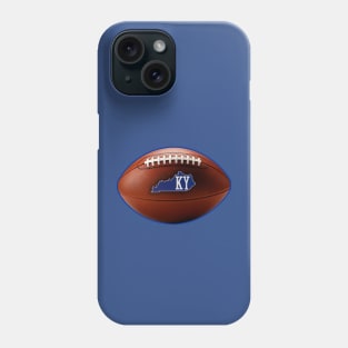 Kentucky is a Football State! Phone Case