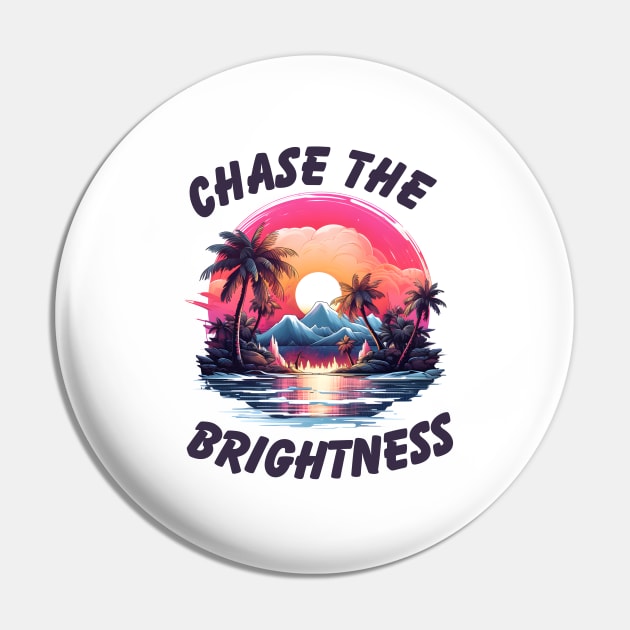 Chase the Brightness Pin by NedisDesign