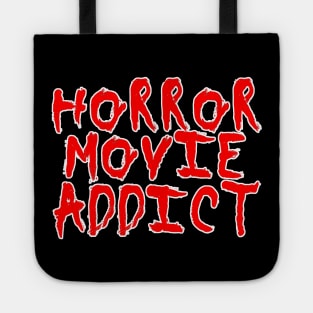 Horror Movie Addict Tote