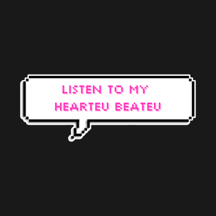 Listen to my hearteu beateu - Changbin - Stray Kids T-Shirt