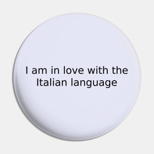 I am in love with the Italian language Pin