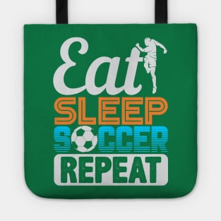 Eat Sleep Soccer Repeat Tote