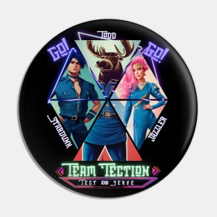 Go Go Team ‘Tection! Front Print Edition Pin