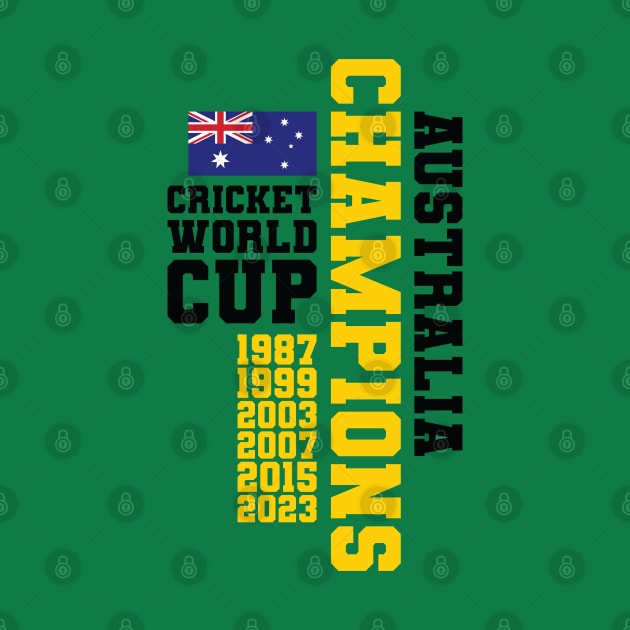 Cricket World Cup Champs - AUS by Nagorniak