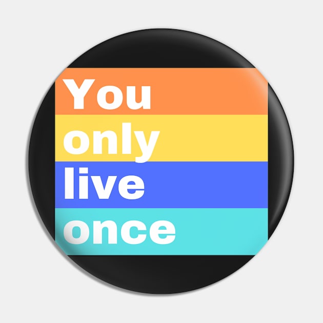 Yolo - You only live once! Pin by DestinationAU