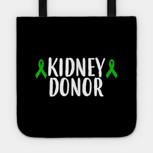 ney Donor Transplant Living Donor Tote