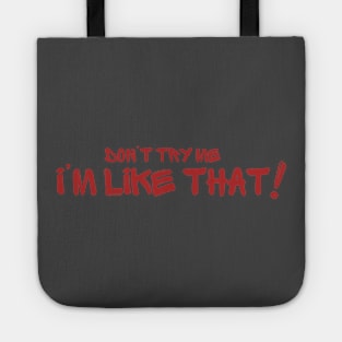 I'm like that Tote