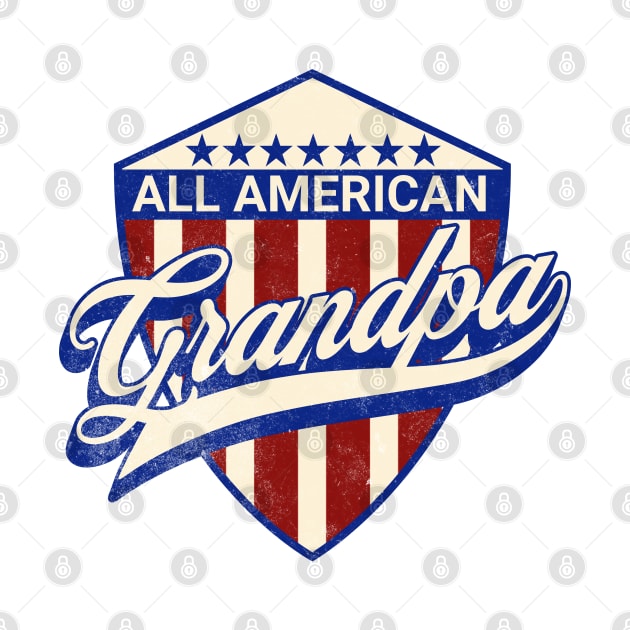 All American Grandpa | American grandpa; proud American; 4th July shirt for grandpa; fathers day gift; grandpa; grandfather; patriotic American shirt; by Be my good time