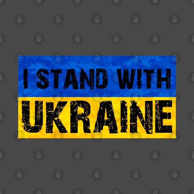 I Stand with Ukraine Ukrainian War 2022 by Scar