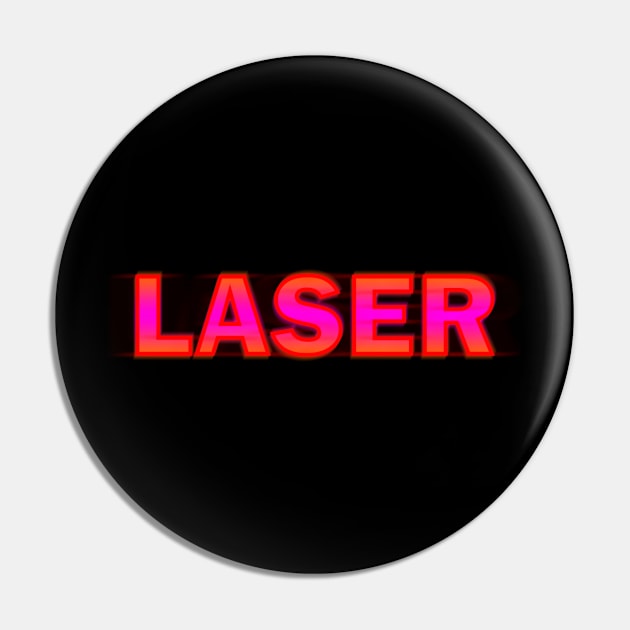 Orange laserr Pin by ElisDesigns