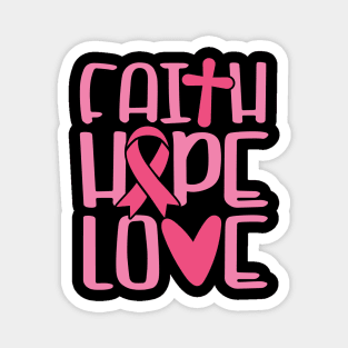 Faith Hope Love Magnet