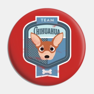 Team Chihuahua - Distressed Chihuahua Beer Label Design Pin